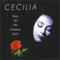Cecelia - Voice of the Feminine Spirit lyrics