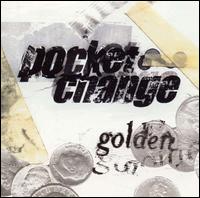 Pocket Change - Golden lyrics
