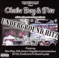 Chalie Boy - Underground Hitz lyrics