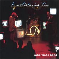 Asher Kahn - Eyeslistening Live lyrics
