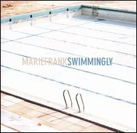 Marie Frank - Swimmingly lyrics