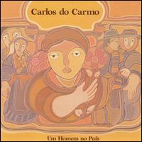 Carlos Do Carmo - Um Homem No Pas lyrics