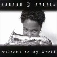 Harron Evoria - Welcome to My World lyrics