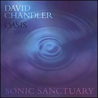 David Chandler - Oasis lyrics