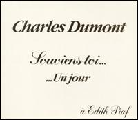 Charles Dumont - Edith Piaf lyrics