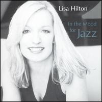 Lisa Hilton - In the Mood for Jazz lyrics