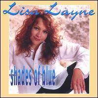 Lisa Layne - Shades of Blue lyrics