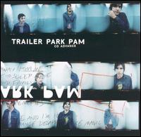 Trailer Park Pam - Trailer Park Pam lyrics