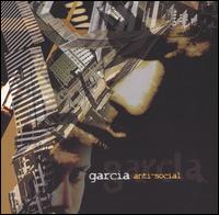 Garcia - Anti-Social lyrics