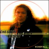Chester Knight - Windfall lyrics