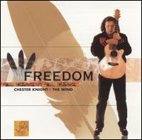 Chester Knight - Freedom lyrics