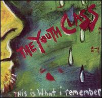 Youth Class - This Is What I Remember lyrics