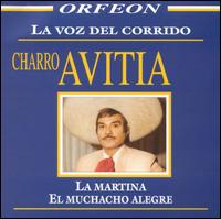 Charro Avitia - La Voz Del Corrido lyrics
