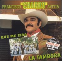 Charro Avitia - La Tambora lyrics