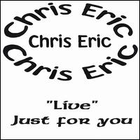 Chris Eric - Live Just for You lyrics