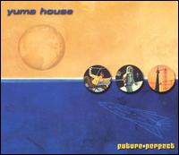 Yuma House - Future Perfect lyrics