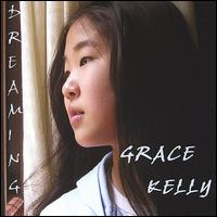 Grace Kelly - Dreaming lyrics