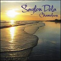 Chameleon - Saylon Dola lyrics