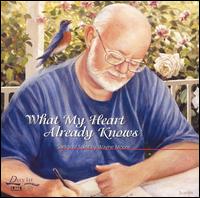 Wayne Moore [Vocal] - What My Heart Already Knows lyrics