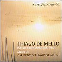 Amadeu Thiago de Mello - A Criacao do Mundo lyrics