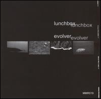 Lunchbox - Evolver lyrics