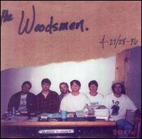 Woodsmen - 4-27/28-96 lyrics