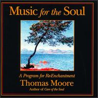 Thomas Moore - Music for the Soul lyrics