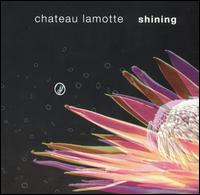 Chateau Lamotte - Shining lyrics