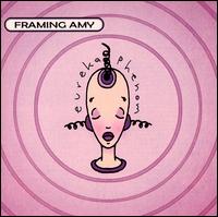 Framing Amy - Eureka Phenom lyrics