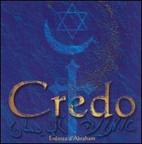 Enfants D'Abraham - Credo lyrics