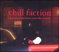 Chill Faction - Eggman on the Deuce and Other Stories lyrics