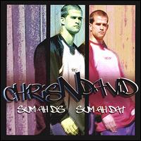 Chris N David - Sum Ah Dis Sum Ah Dat lyrics
