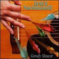 Dave Nachmanoff - Candy Shower lyrics