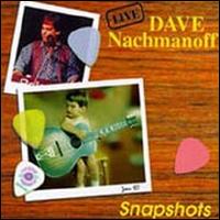 Dave Nachmanoff - Snapshots lyrics