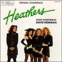 David Newman [Film Composer] - Heathers [Original Soundtrack] lyrics