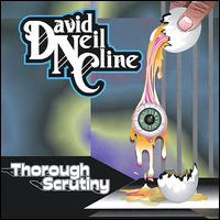 David Neil Cline - Thorough Scrutiny lyrics