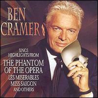 Ben Cramer - Sings Highlights from the Phantom of the Opera lyrics