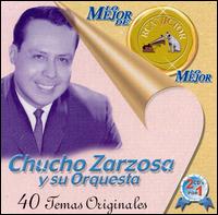 Chucho Sarzosa - Lo Mejor de lo Mejor lyrics