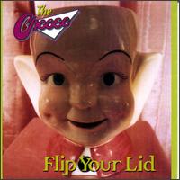 Cheese - Flip Your Lid lyrics