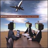 Ethan Chandler - Better Days Ahead lyrics