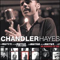 Chandler Hayes - An Audience of One lyrics