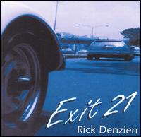 Rick Denzien - Exit 21 lyrics