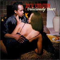 Rick Littleton - Deliciously Yours lyrics