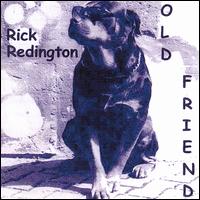 Rick Redington - Old Friend lyrics