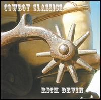 Rick Devin - Cowboy Classics lyrics