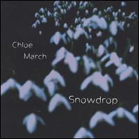 Chlo March - Snowdrop lyrics