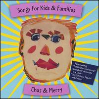 Chas & Merry - Songs for Kids and Families lyrics