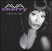 Ava Cherry - Spend the Night lyrics
