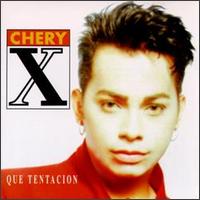 Chery X - Que Tentacion lyrics