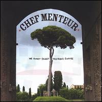 Chef Menteur - We Await Silent Tristero's Empire lyrics